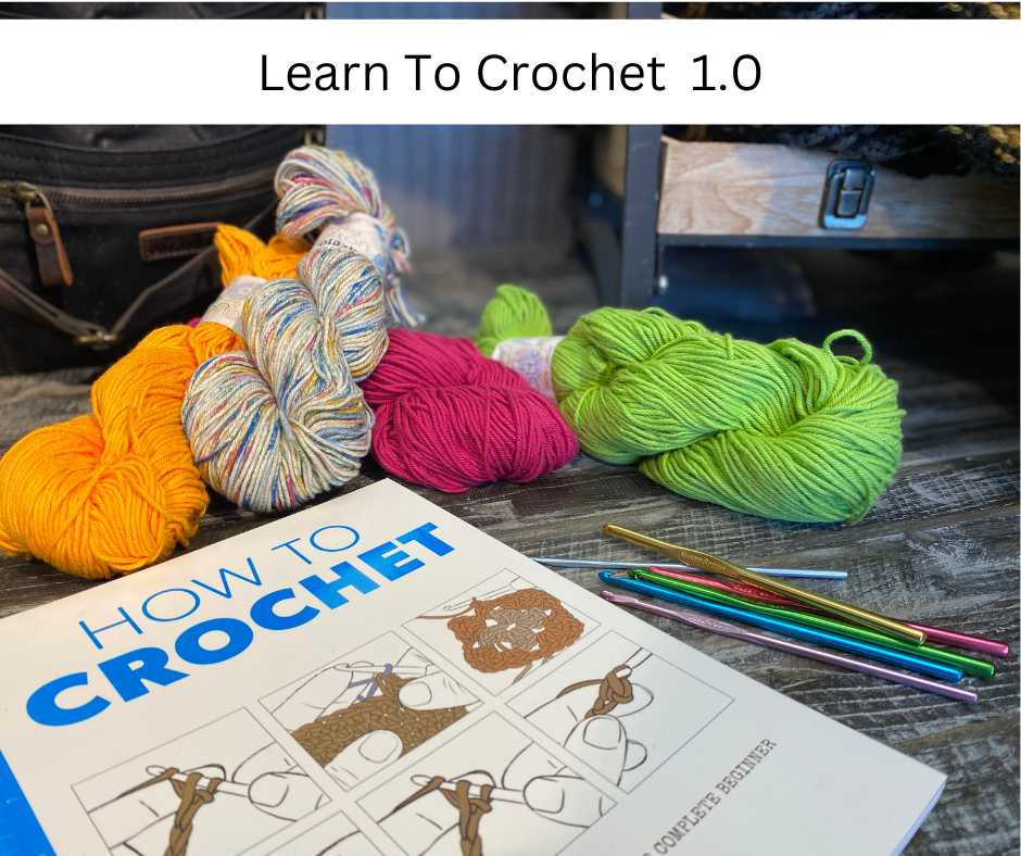 Learn To Crochet 1.0   Wednesdays Feb 28, March 6, 13 & 20  from 6-8 pm