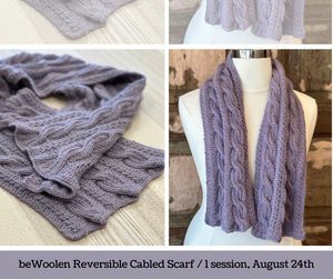 Learn to Knit a Reversible Cable Scarf (1 session, Aug 24th)