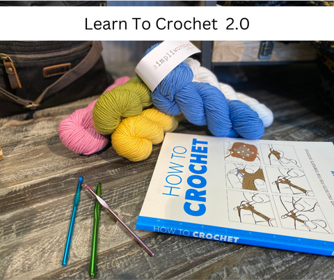 Learn to Crochet 2.0  Thursdays May 2, 9 & 16th   6-8 pm