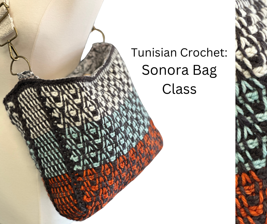 Tunisian Crochet: Sonora Bag Class:  Mondays  March 10, 17 & 24th   6:00-8:00 PM