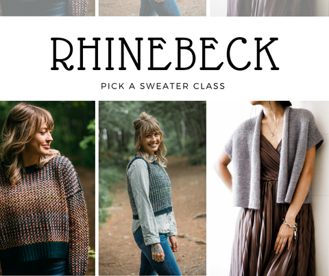 Rhinebeck Sweater Class   Thursdays, Sept 14, 28, Oct 5 & 12   6-8pm