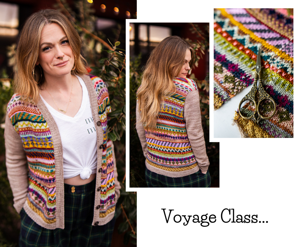 Voyage Cardigan Class  - Thursdays 6-8 pm  January 23, 30, February 13, 27 & March 6th