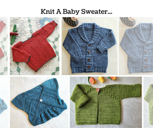 Knit A Baby Sweater