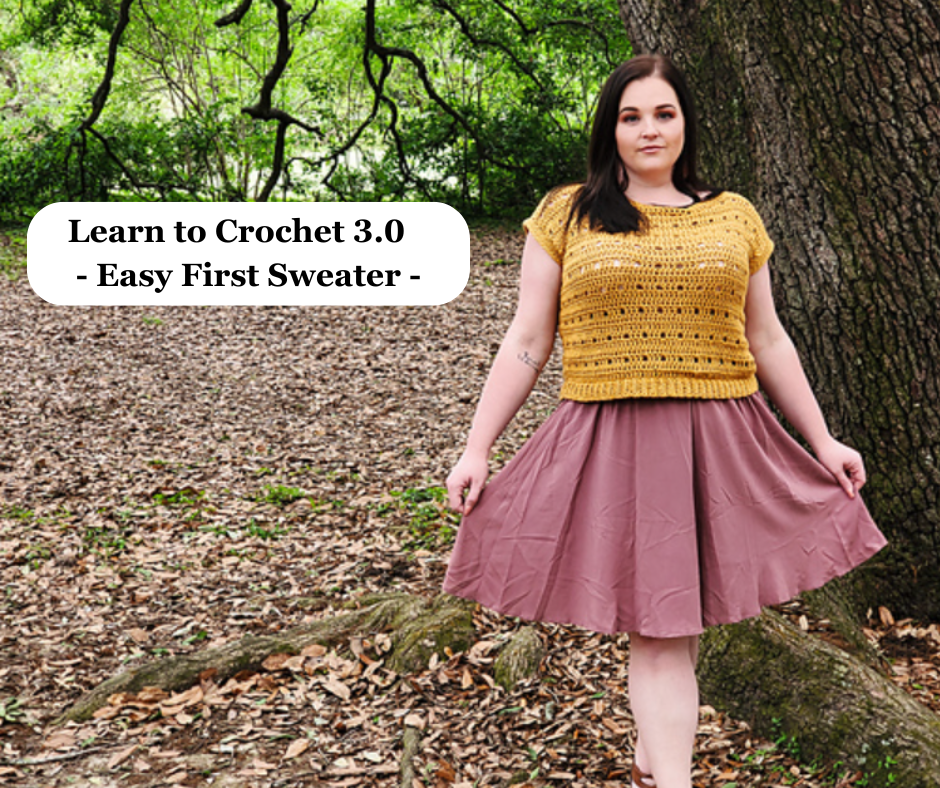 Learn to Crochet 3.0 - Easy First Sweater      Wednesdays 6:00 - 8:00 PM      August 6, 13, 20 & September 3rd