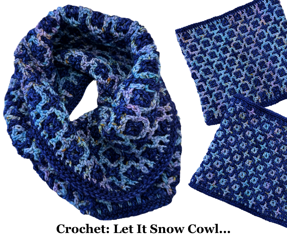 Crochet: Let it Snow Cowl Class       Sundays     2-4 PM      December 1, 15 & 22nd